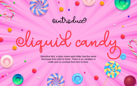 Discover Liquid Candy, a Elegant Script Font