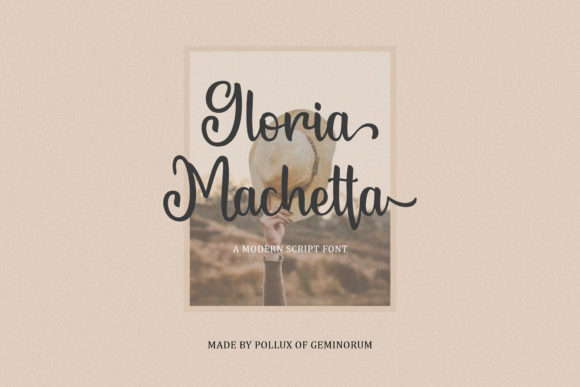 Gloria Machetta: A Stylish Script Font