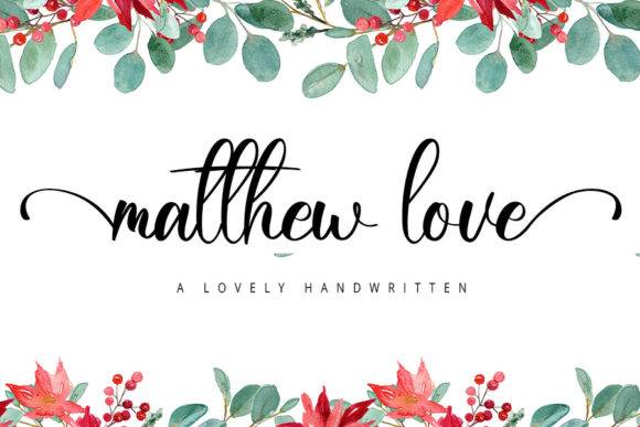 Matthew Love Font: Elegant Script for Crafters