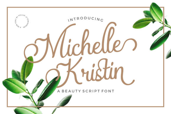 Michelle Kristin Font: Elegant Script for Digital Marketing