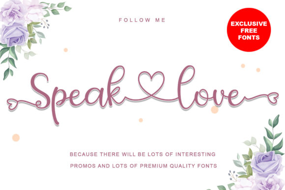 Speak Love: A Stylish Script Typeface for Creative Branding